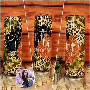 Glitter and Dirt Mom of Both Tumbler, Mom Tumbler, Gift For Mom, Leopard Print Tumbler, Camo Tumbler, Gift For Her, Mom of Both, Stainless