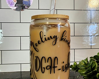 Glass Beer Cup, Iced Coffee Cup, Feelin Kinda IDGAF Today, Beer Glass, Gift For Her, Gift For Coworker, Glass Tumbler, Glass Can, 16oz Glass