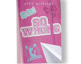 Signed Copy of So Wrong (BOOK ONLY)