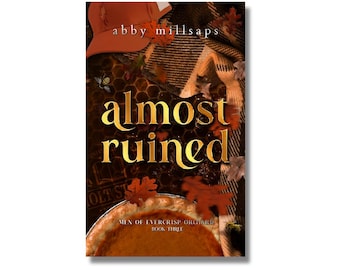 Signed Copy of Almost Ruined (Standard Edition)