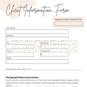 May include: A client information form with sections for full name, address, city, state/zip, phone, email, how did you hear about us, photograph/video authorization, and agreement. The form includes a signature line for the client and a parent/guardian signature line.