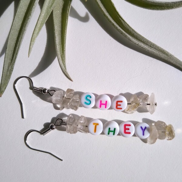 She They Letter Bead Earrings, Non-Binary Earrings, Pronoun Earrings