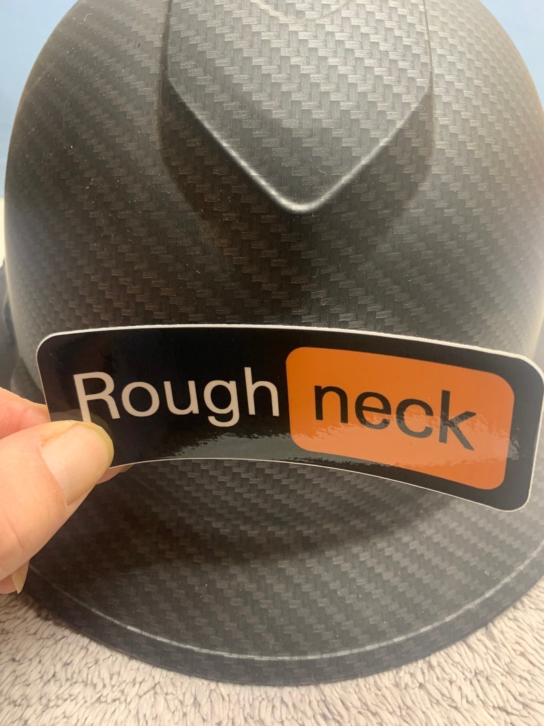 Roughneck Vinyl Sticker, Oilfield Hard Hat Sticker, Drilling Rig Decal