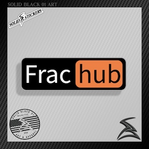 Oilfield Frac Hub Vinyl Sticker Funny Adult Oilfield Vinyl Sticker Funny Adult Hard Hat Sticker