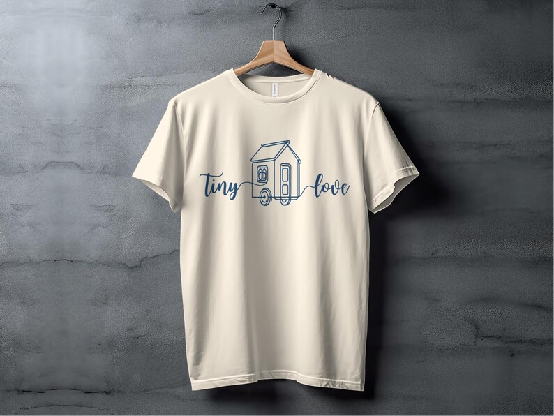 Tiny House Camper Tee, Minimalist Travel Shirt, Tiny Love T-Shirt, Adventure Lover Gift, Nomad Lifestyle Tee, Tiny Home Shirt, THOW living Natural