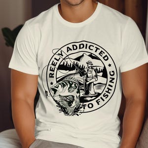 Reely Addicted To Fishing T-Shirt, Funny Fishing T-Shirt for Anglers, Fishing Gift Tee, Unique Graphic Tee for Fishermen and Women