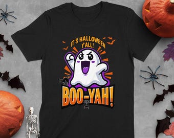 It's Halloween Y'All Boo-Yah T-Shirt, Cute Ghost Graphic Tee, Funny Halloween Shirt, Spooky Season Ghost Lover Shirt, Trick or Treat Tee