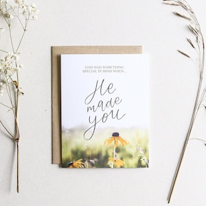 God Made You Inspiring Birthday Card For a Spouse, Child, Parent, or Friend Encouraging Hand Lettered A2 Size Christian Note Card image 1