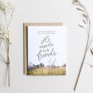God Made Us Friends • Card For A Dear Friend Or Sibling • Encouraging A2 Size Christian Hand Lettered Card with Pictures