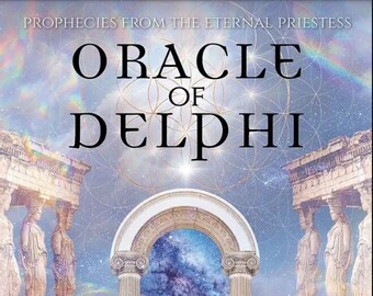 Oracle Of Delphi: Prophecies from the Eternal Priestess  NEW RELEASE