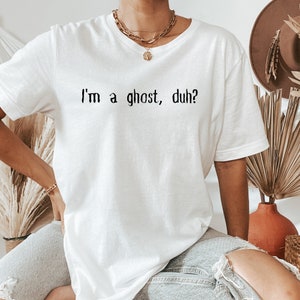 Funny Ghost T-Shirt: Halloween Costume Tee, Fall Shirt