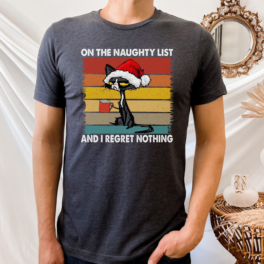 Funny Christmas Tshirt Retro Christmas Shirt Naughty List Etsy