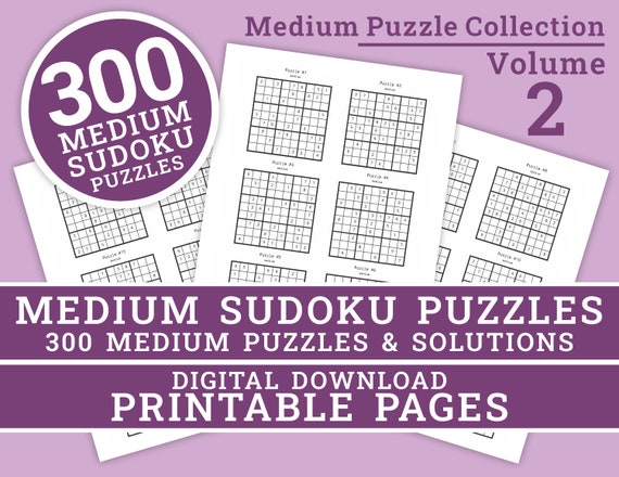 The Large 300 Sudoku Puzzles ( Medium Level): Easy to Hard Sudoku