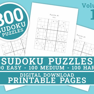 Sudoku Puzzles - Volume 1 | 300 Printable Puzzles Easy to Hard (100 Each) | Large Print | Digital | Printable Pages | Instant Download PDF