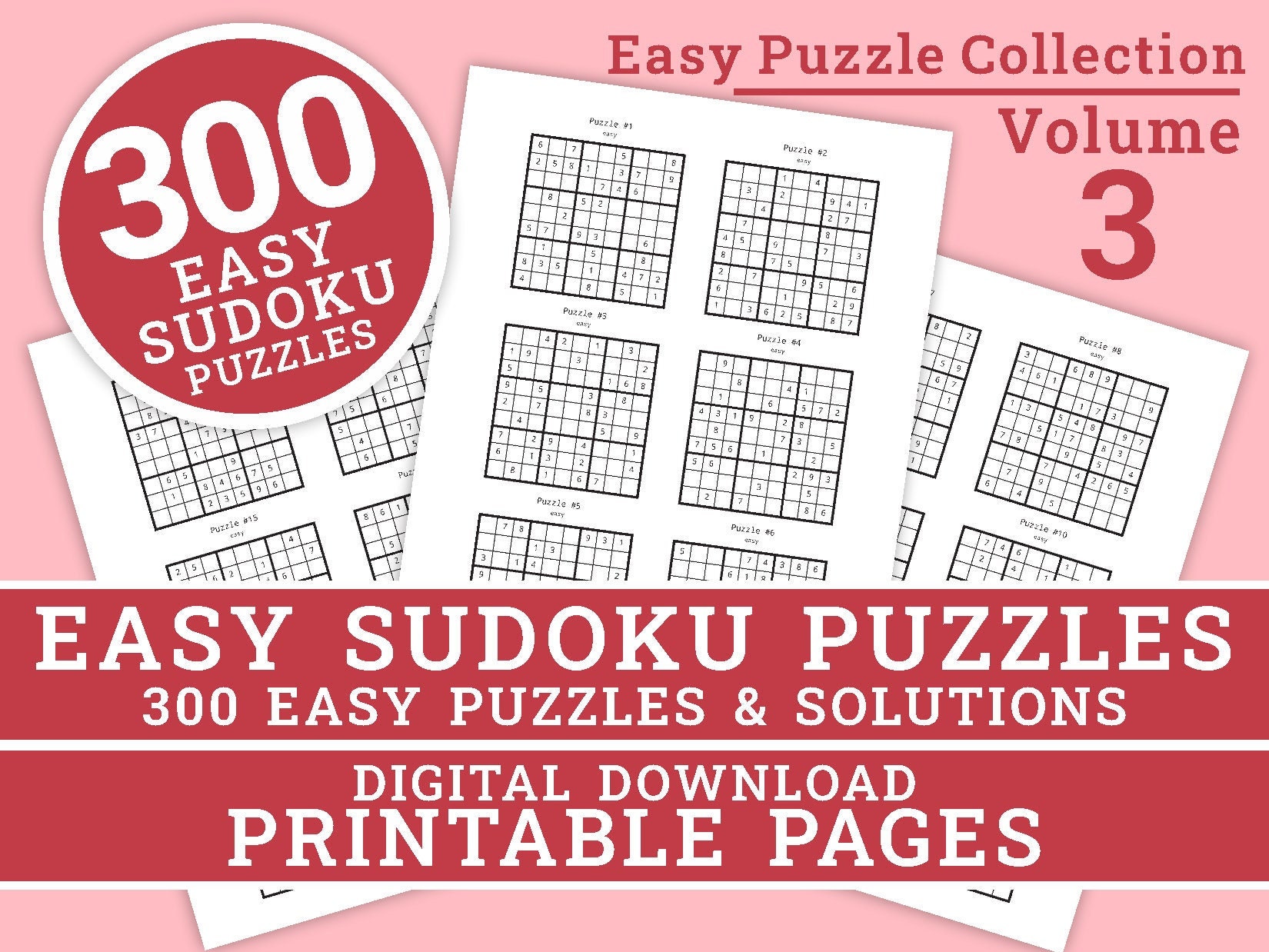 The Large 300 Sudoku Puzzles ( Medium Level): Easy to Hard Sudoku