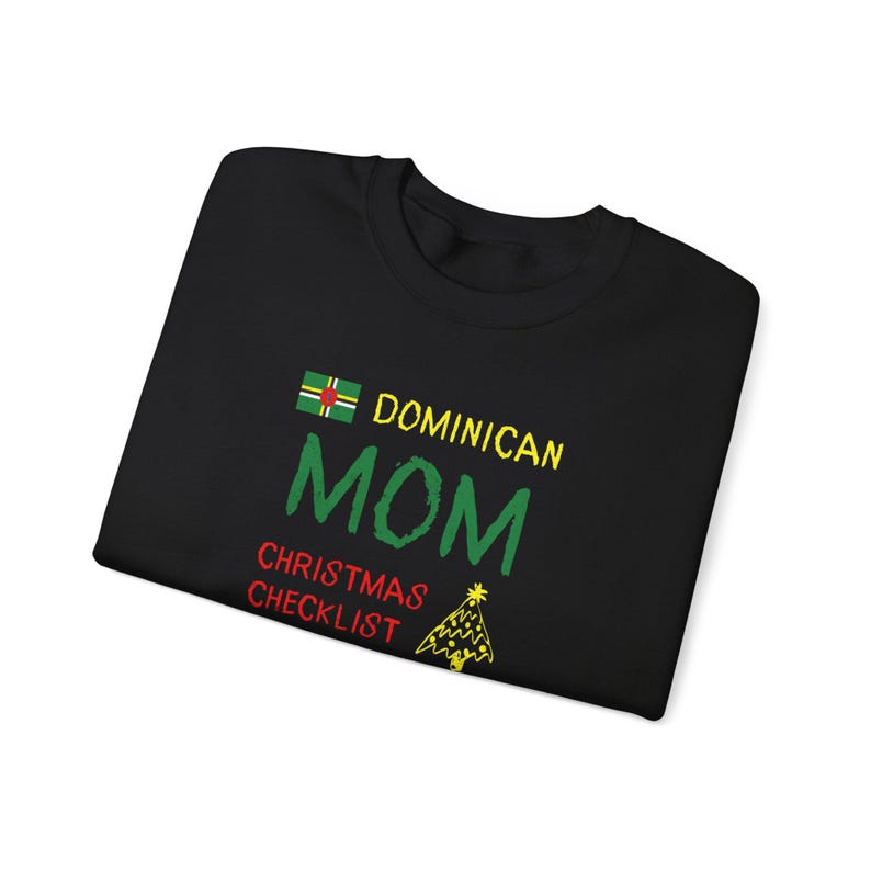 Dominican Mom Sweatshirt With Christmas Checklist, Cozy Crewneck With