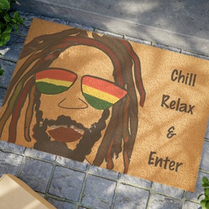 Rasta Man Design Doormat &#39;Chill Relax & Enter&#39; Jamaican Gift Reggae Lover Gift Rasta Art Coir Mat