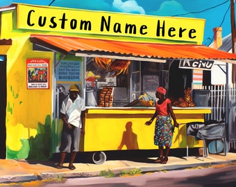 Customisable Jamaican Jerk Shop Painting - Personalise with Your Choice of Name, Add a Town or Village Name or the Name of Your Loved One