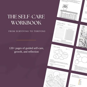 May include: The Self-Care Workbook with 120+ pages of guided self-care, growth, and reflection. The cover features the title in white text on a dark purple background. Inside are black and white planner pages.