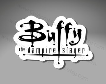 VINYL STICKER - Buffy, the Vampire Slayer - Wasserdicht, laminiert, Aufkleber, Auto, Auto, LKW, Laptop, Computer, Telefon, iPhone