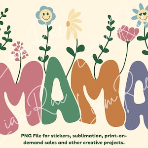 Mama Flowers and Smileys  PNG, Retro Font, Trendy Hoodie, Aesthetic Hoodie PNG, Best Sublimation Downloads, Cute Tote Bag Download
