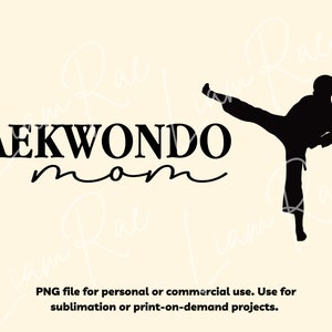 Taekwondo Mama PNG, Martial Arts Shirt, Taekwondo Shirt, ästhetischer Hoodie PNG