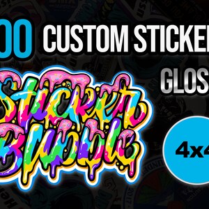 100 4x4 inch Custom Stickers Full Color Glossy Die Cut Vinyl