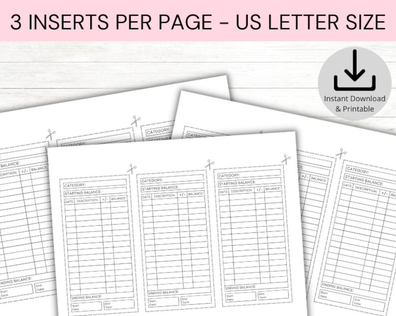 May include: Printable budget tracker insert pages for a US Letter size planner. The pages are divided into three sections, each with a category, starting balance, date, description, plus/minus, and balance columns. Each section has a space for an ending balance.