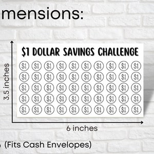 May include: A printable $1 Dollar Savings Challenge chart with 60 circles, each labeled with a $1. The chart measures 3.5 inches by 6 inches and is labeled "A6 (Fits Cash Envelopes)".