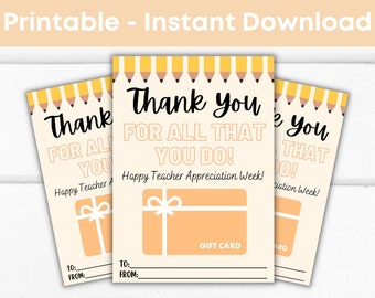 Printable Thank You For All That You Do Gift Card Holder, Teacher Thank You Card, Teacher Appreciation Week, Teacher Gift Card Holder