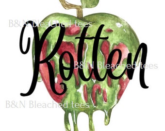 May include: A green and red apple with dripping slime and the word "Rotten" written in black cursive.