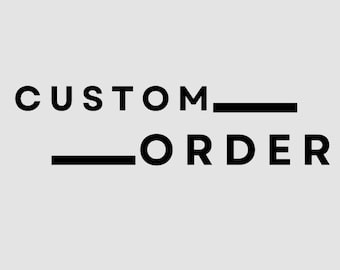 May include: Black and white text graphic that reads "CUSTOM_ORDER".