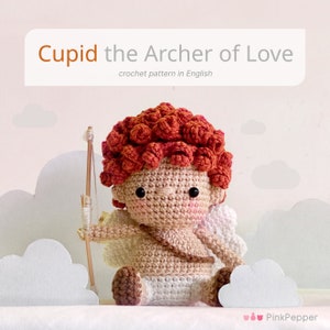 Cupid the Archer of Love | Valentines Day Crochet Pattern (PDF File) | Amigurumi Cupid Pattern