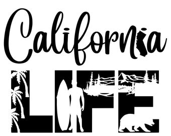 California LIFE SVG Cutting Cut File para el Cricut