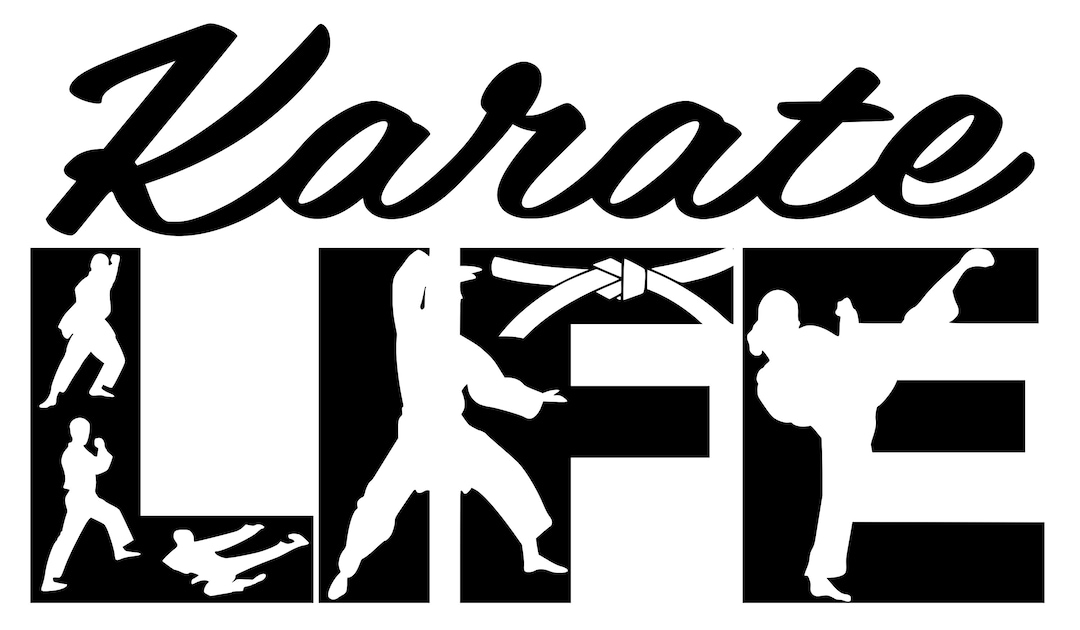 Karate LIFE SVG Cutting Cut File for the Cricut Etsy