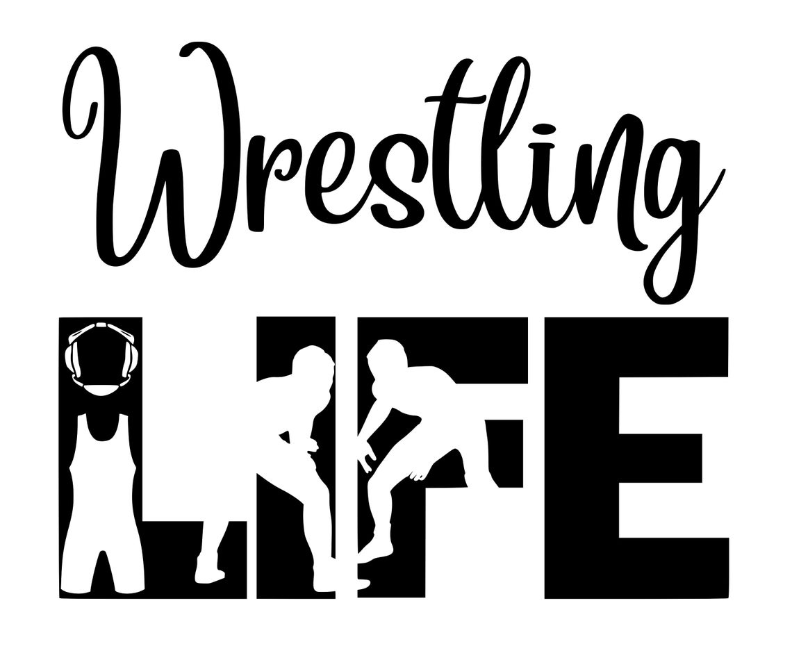Wrestling LIFE SVG Cutting Cut File for the Cricut Etsy