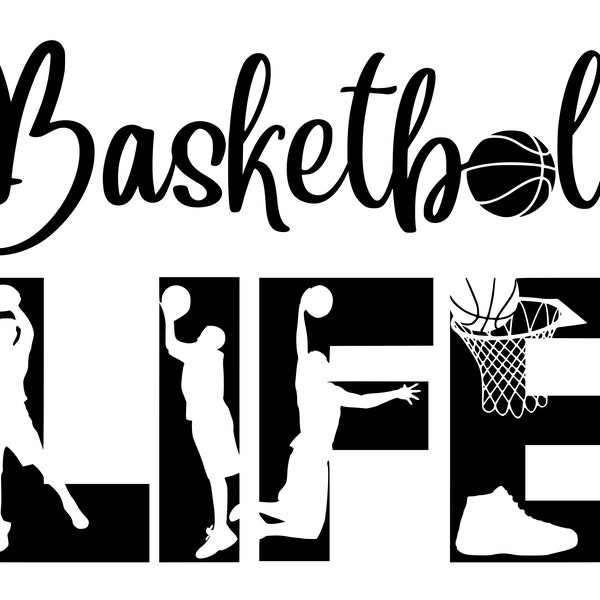 Mens Basketball LIFE SVG Cutting Cut File for the Cricut