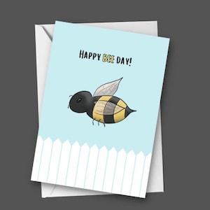 Funny Birthday card | Happy Bee Day | bug and bee lover card