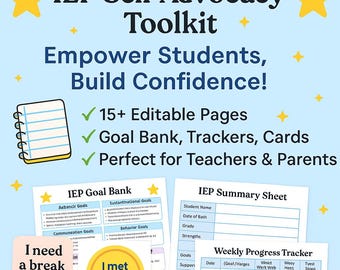 IEP Self-Advocacy Toolkit: Editable Forms, Goal Bank (PDF)