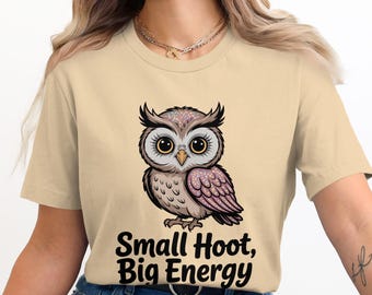 Camiseta de búho adorable, camiseta con un pequeño ulular y mucha energía, camiseta de búho adorable, camiseta con estampado de animales divertidos, regalo para amantes de los búhos, top informal de moda