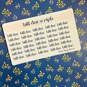 Bill Due Planer Schreibschrift Aufkleber