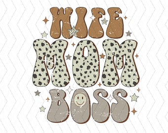 Wifey Mama Boss Svg, Esposa Mamá Boss Svg, Boss Mom Svg Archivo de corte, Boss Mom Png para camisas, Descarga digital