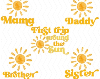 Sunshine 1st Birthday Matching Family PNG, Sunshine First Birthday png, First Trip Around The Sun Birthday png, Instant Digital Download