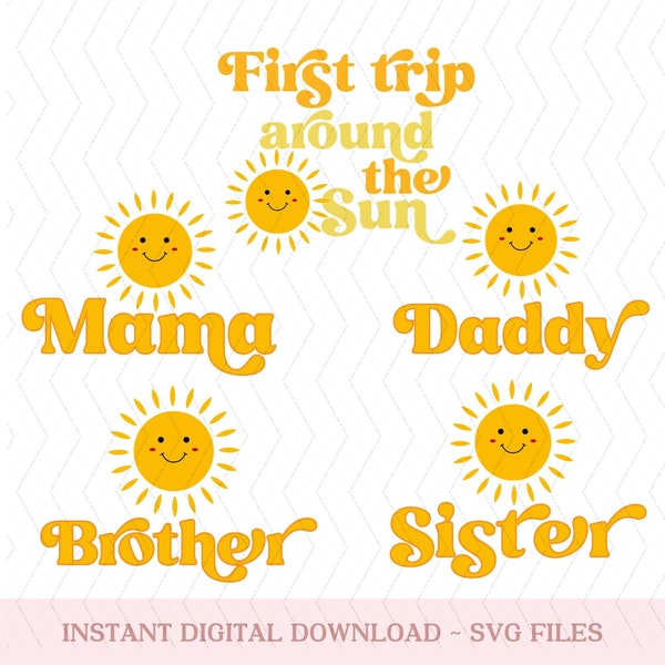 Sunshine 1st Birthday Matching Family SVG, Sunshine First Birthday SVG, First Trip Around The Sun Birthday png, Instant Digital Download PNG