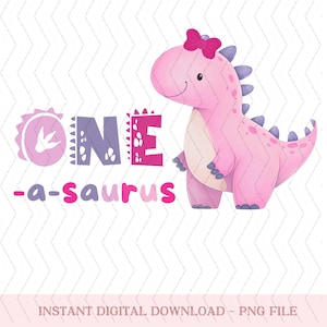 One Dinosaur  png, One-A-Saurus Birthday png, Dinosaur 1rst Birthday png, One a Saurus png Dino Birthday Clipart Digital File
