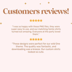 May include: A light pink background with the text "Customers reviews!" in brown. Two customer reviews are displayed, each with a five-star rating. The reviews praise the ease of use of PNG files and the quality of custom shirts.