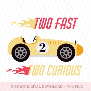 Two Fast Birthday png, Race Car Birthday png,  2nd Birthday png, Second Birthday png, Racing Birthday Party, Race Car png, digital