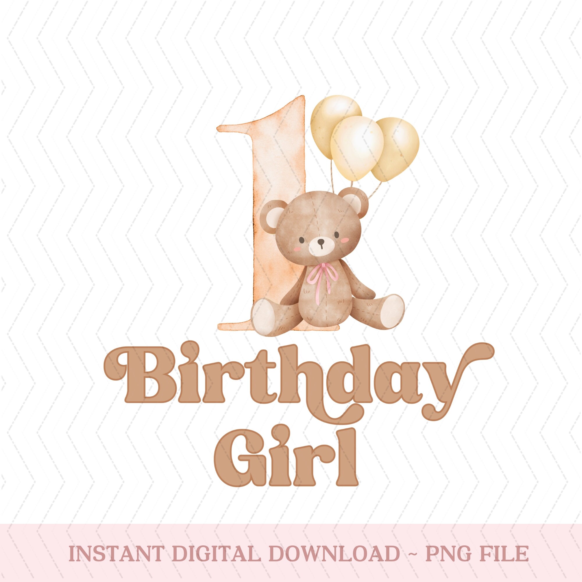 Teddy Bear 1st Birthday Png, Teddy Bear Matching Birthday Png, Modern