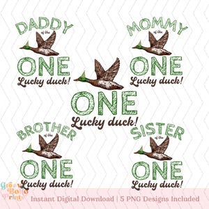 ONE Lucky Duck Birthday party png digital files one lucky duck dad clipart one lucky mama duck png 1st Birthday Shirt, Duck Birthday png