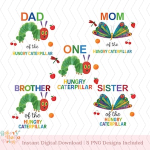 May include: Digital download featuring five PNG designs with colorful illustrations. The designs include the words "DAD", "MOM", "BROTHER", "SISTER", and "ONE", each accompanied by a caterpillar or butterfly and fruit.